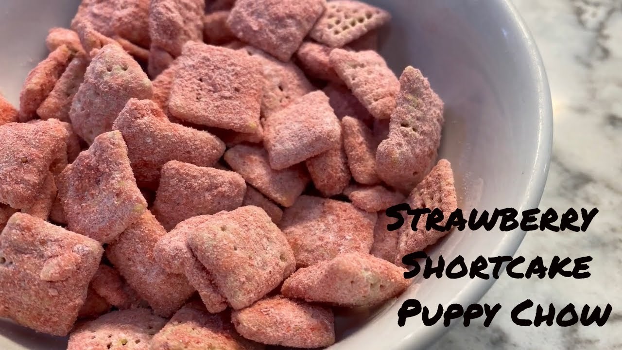 Strawberry Shortcake Puppy Chow