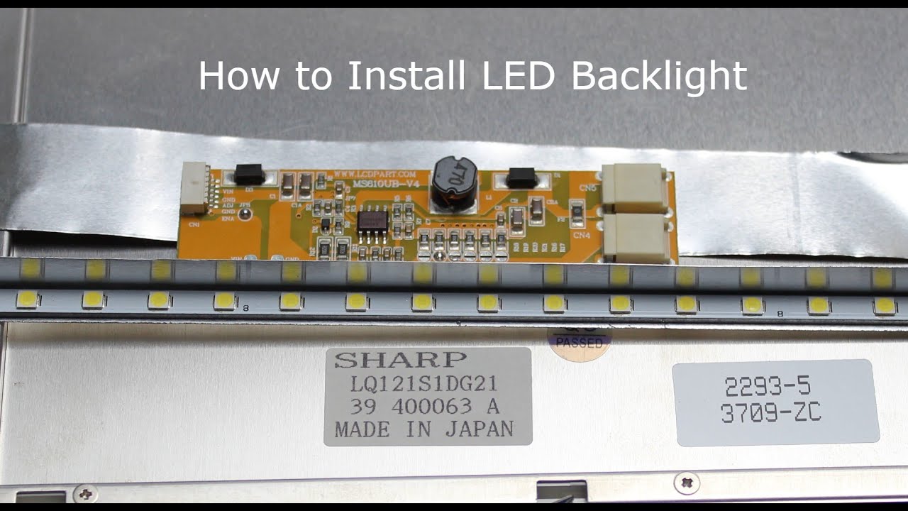 LQ121S1DG21, How to Install LED Backlight