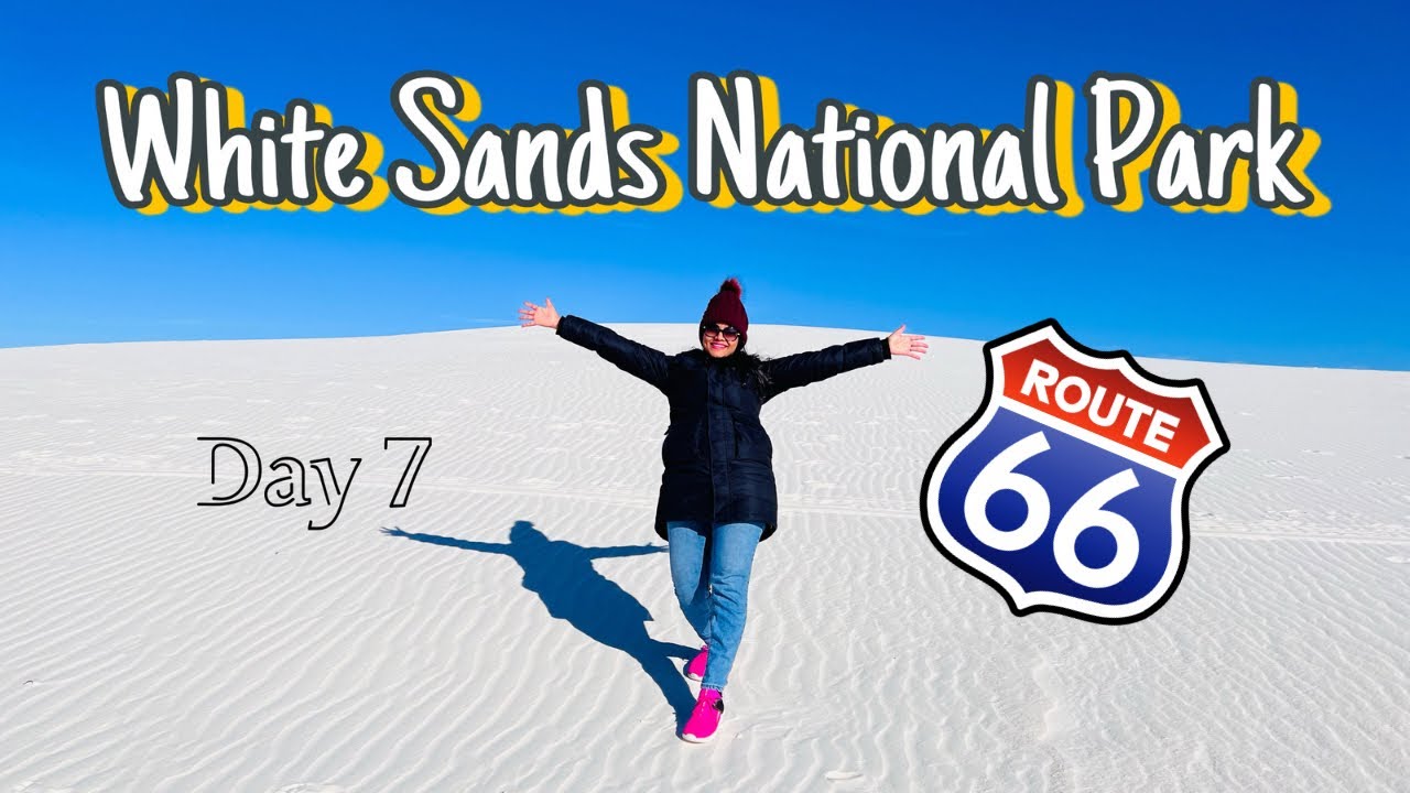 Visiting the Amazing White Sands National Park in New Mexico, USA | Route 66 Road Trip Day 7 |