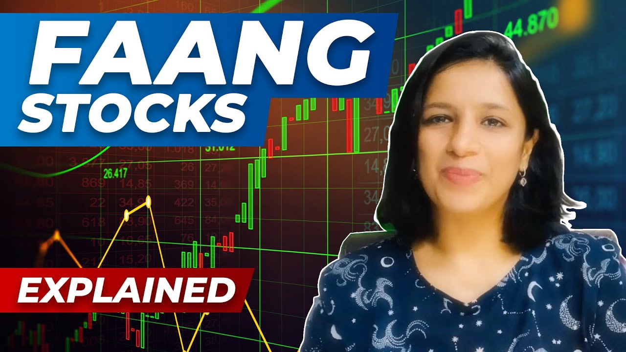 FAANG stocks: Easy explanation