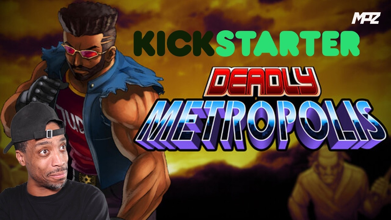 DEADLY METROPOLIS KICKSTARTER ANNOUNCEMENT!!!!! (MUST SEE)