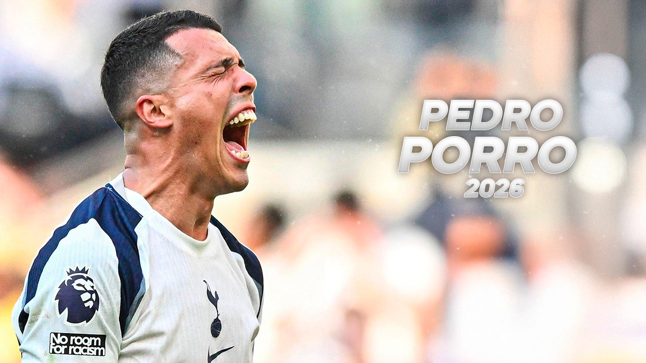 Pedro Porro - Full Season Show - 2026ᴴᴰ