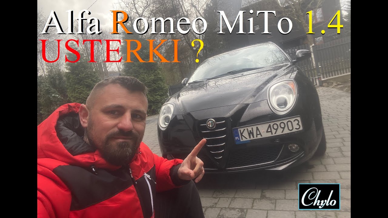ALFA ROMEO MiTo 1.4 T - Usterki po 3 latach ?? - Chylo