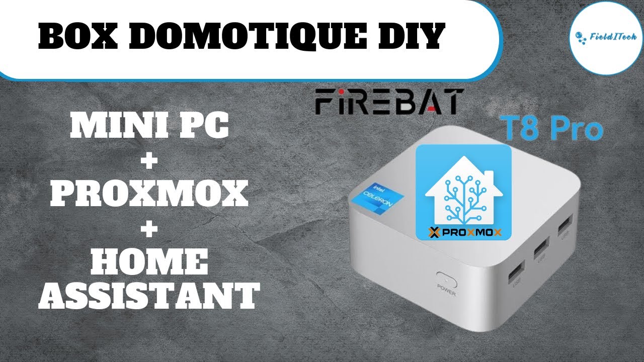 Box Domotique Ultime avec un Mini Pc Home Assistant & Proxmox (Installation Facile)