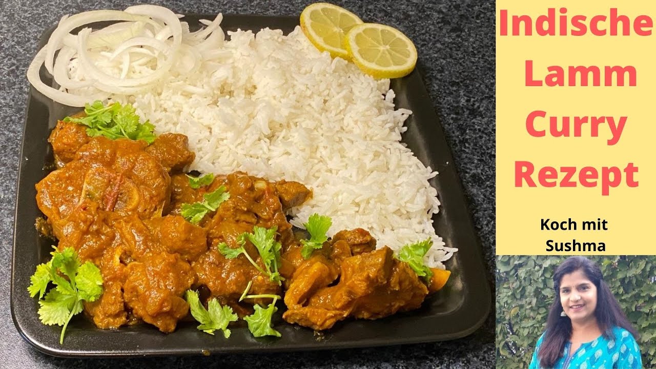 Indische Lamm Curry, Lamm Gericht, Easy Recipe, Indische Küche, Indische Rezepte - Mutton curry