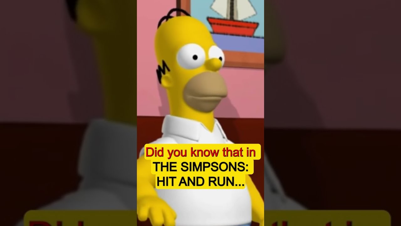 Did you know that in THE SIMPSONS: HIT & RUN...