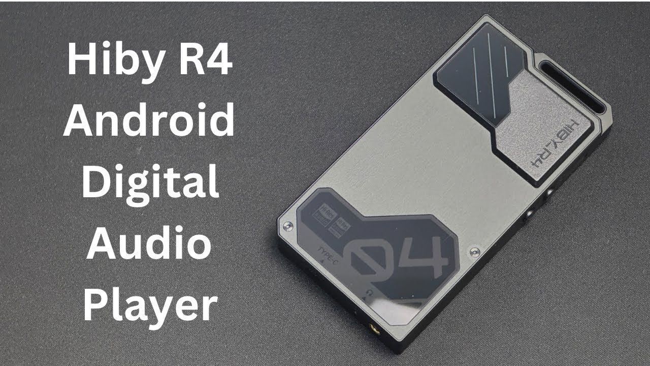 Hiby R4 Android Digital Audio Player | Review