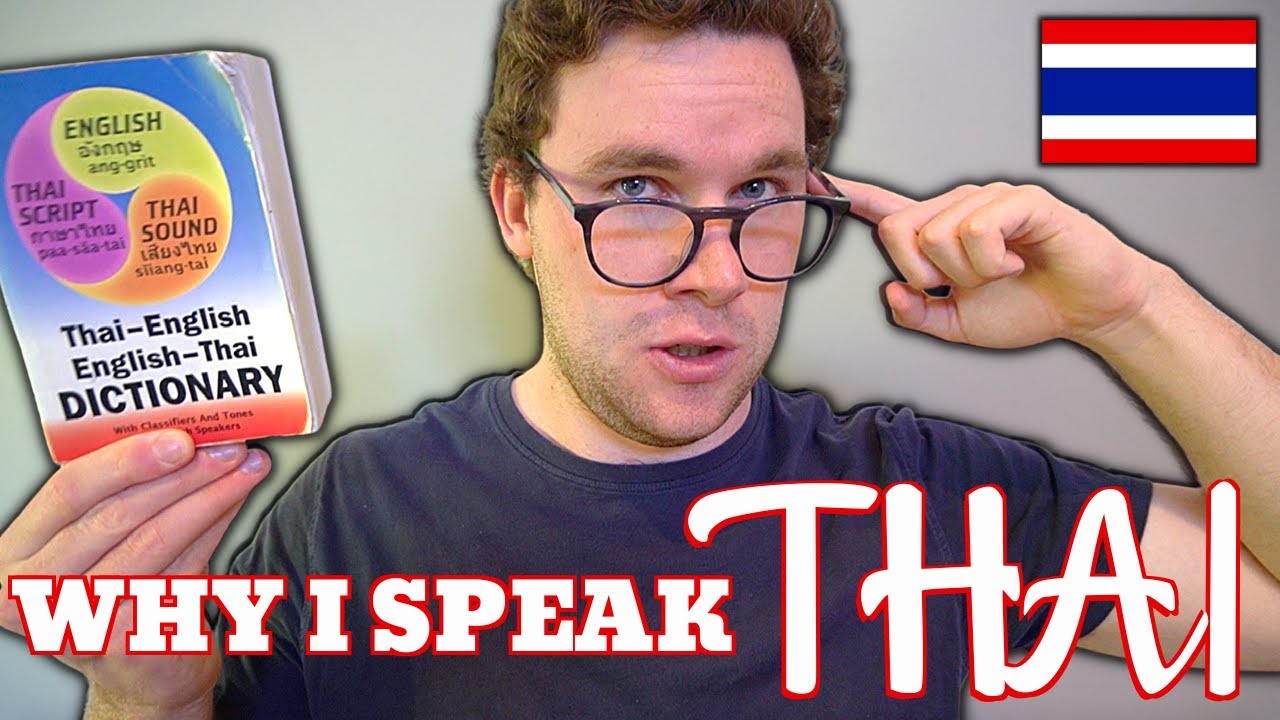 Why I speak Thai (My Story)
