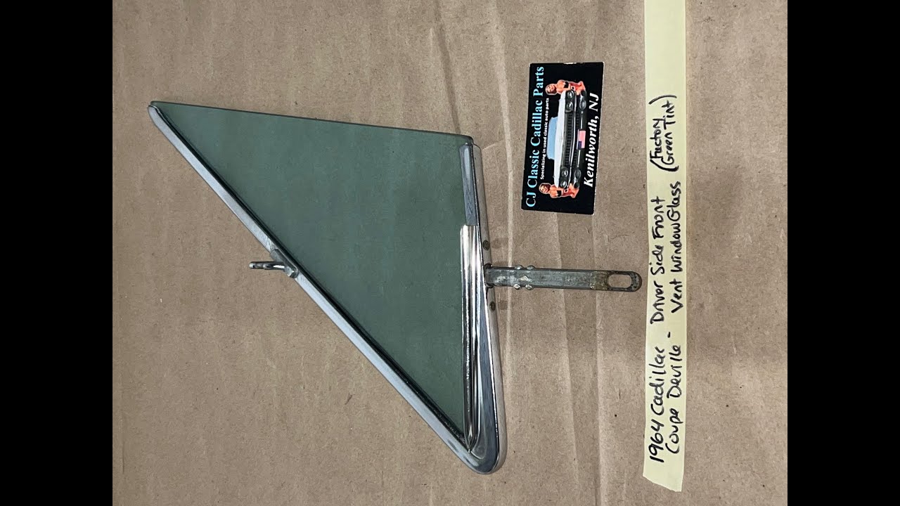 OEM 64 Cadillac Coupe Deville LEFT DRIVER SIDE FRONT VENT WINDOW GLASS