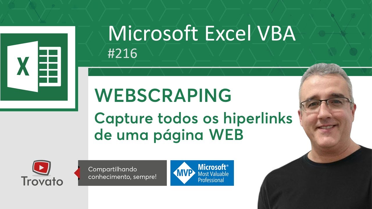 216 - Excel VBA - Como extrair todos os hiperlinks de páginas WEB - WebScraping