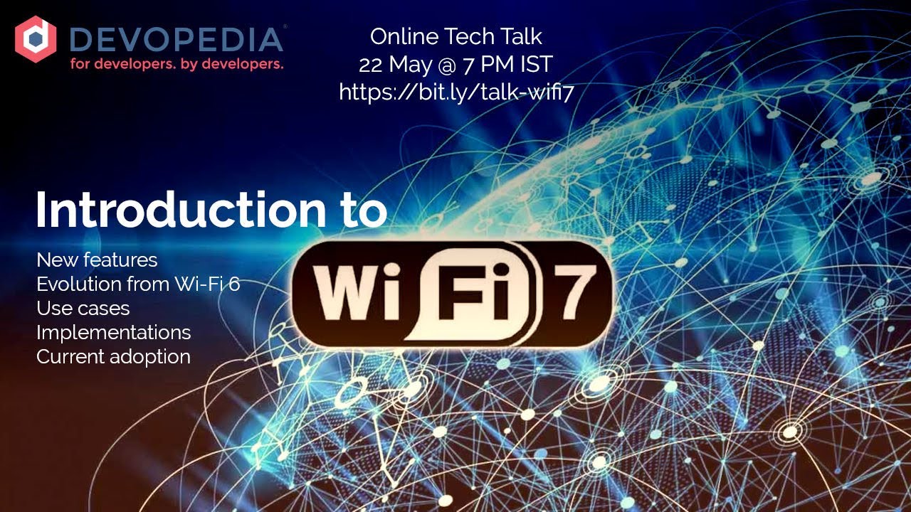 Introduction to Wi-Fi 7