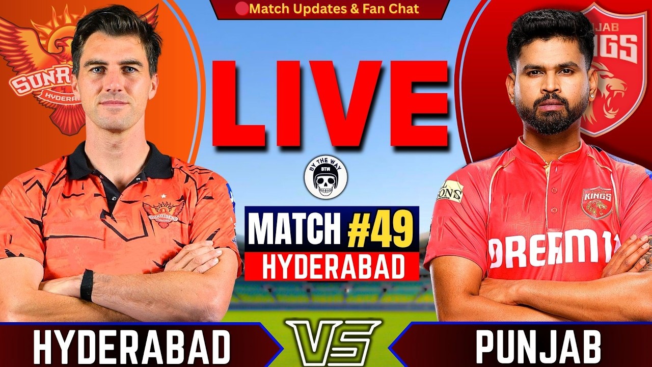 🔴Live: SRH vs PBKS, 49th Match IPL 2026 | Live Cricket Match Today | Hyderabad vs Punjab Live | IPL