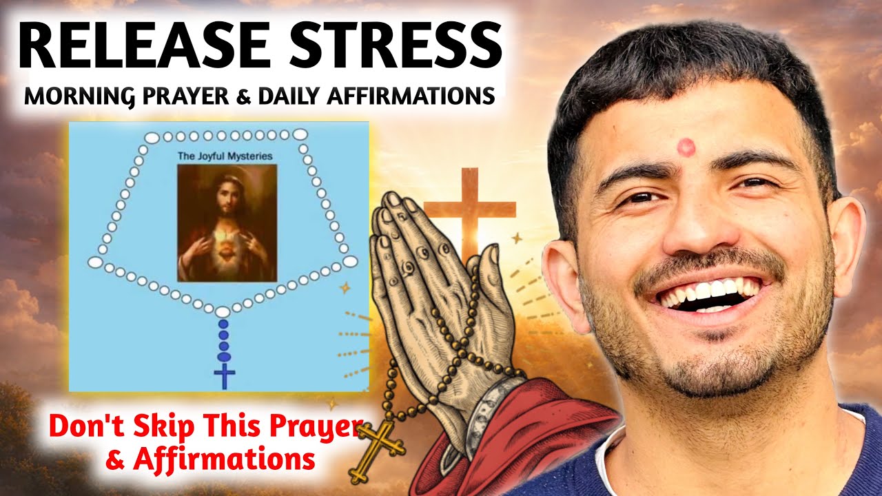 Release STRESS Today MORNING Prayer & Affirmations 