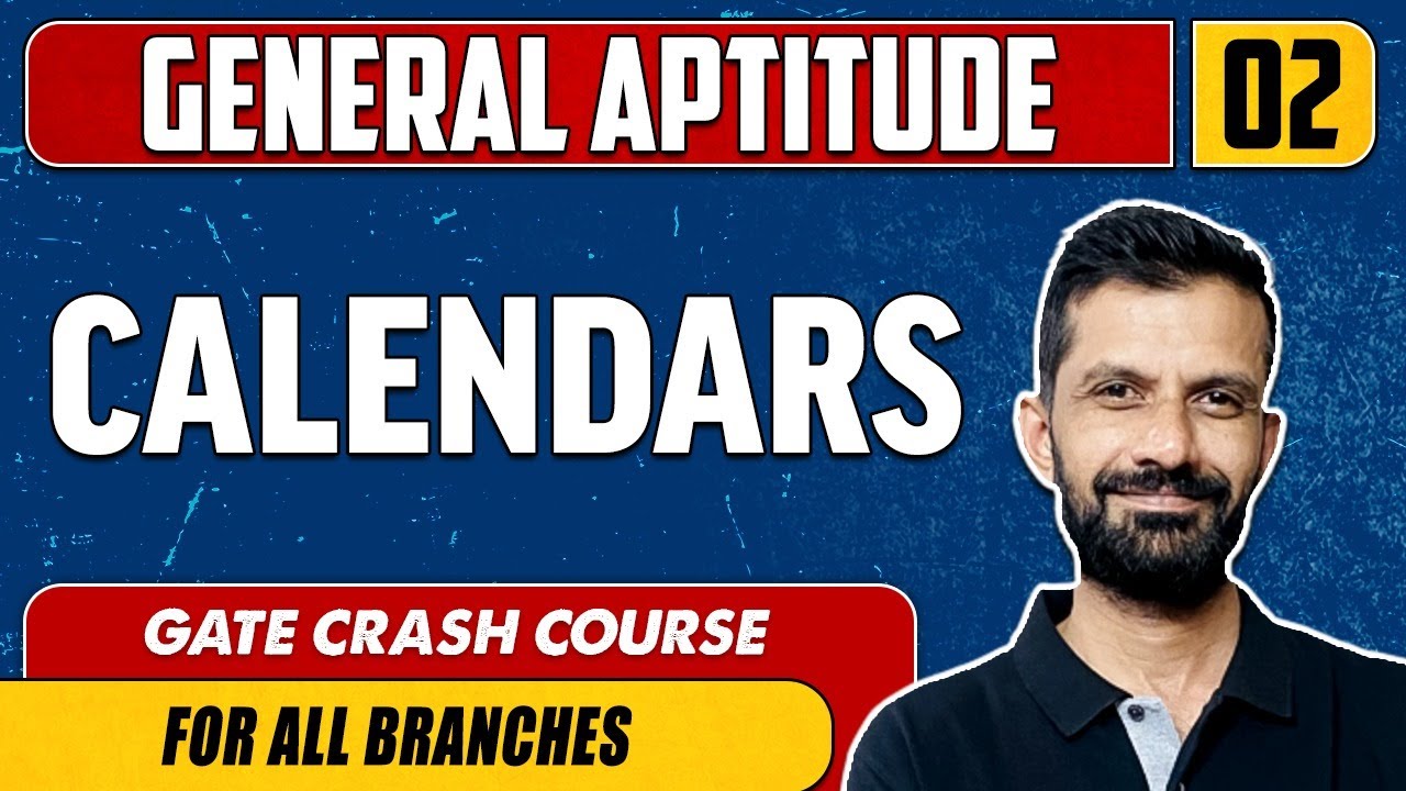 General Aptitude 02 | CALENDARS | GATE | For All Branches