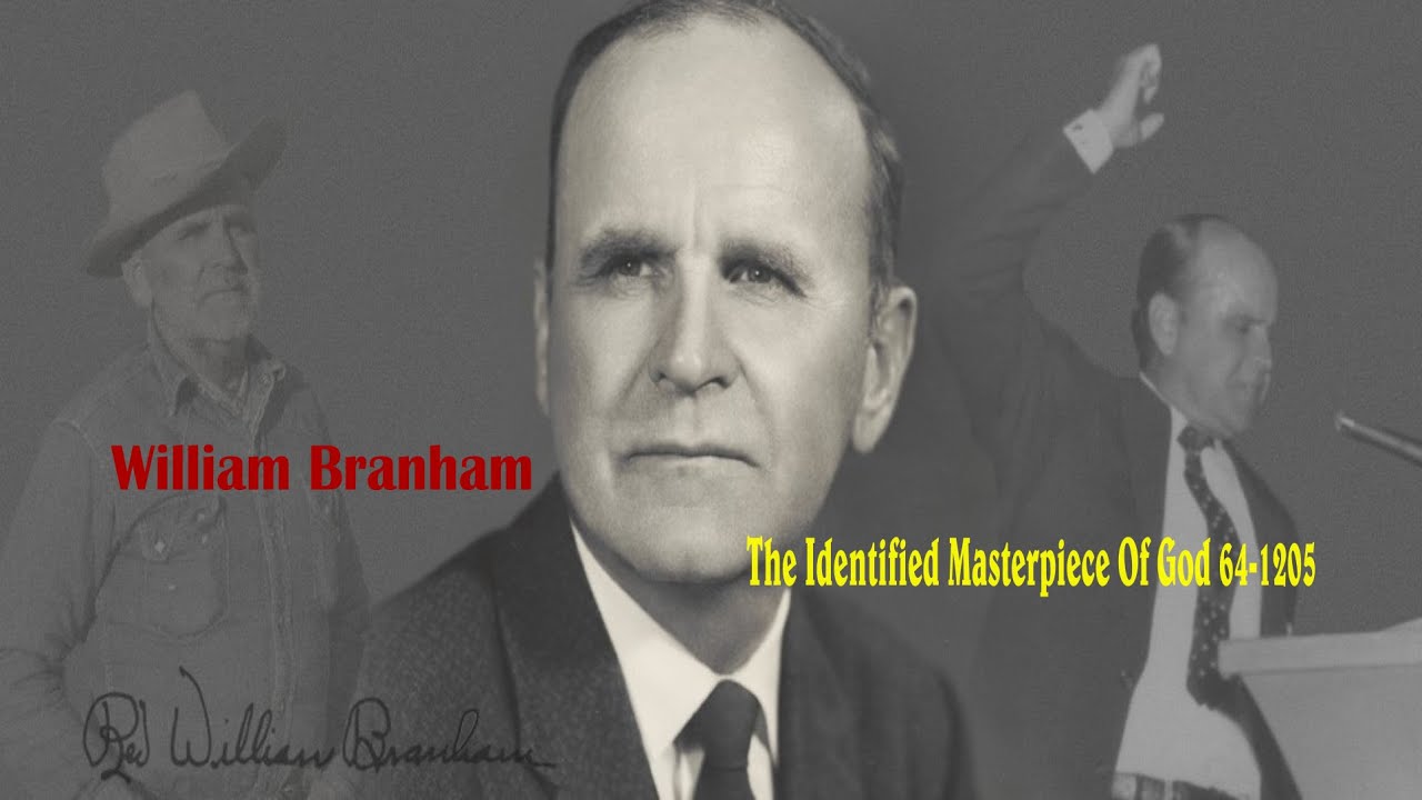 The Identified Masterpiece Of God 64-1205