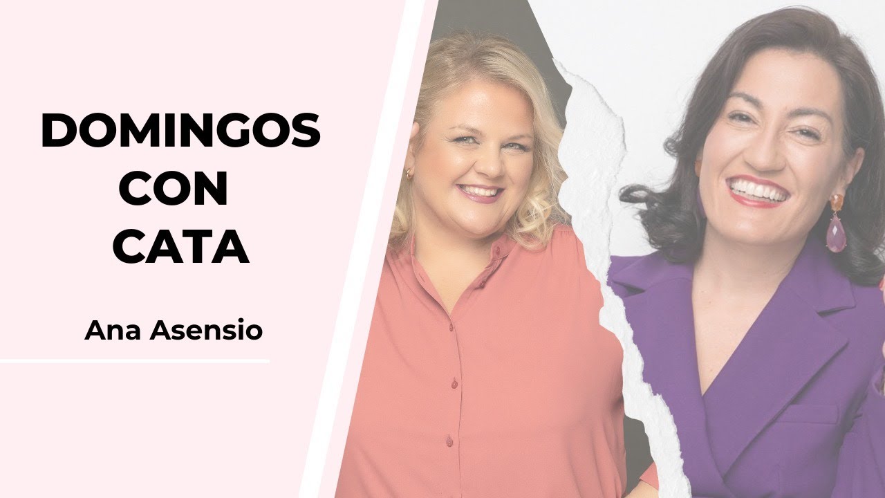 Hablemos de neurociencia con Ana Asensio / Domingos con Cata