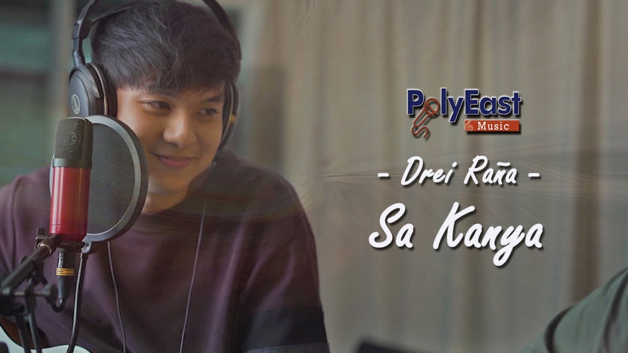 Drei Raña - Sa Kanya | PolyEast Music
