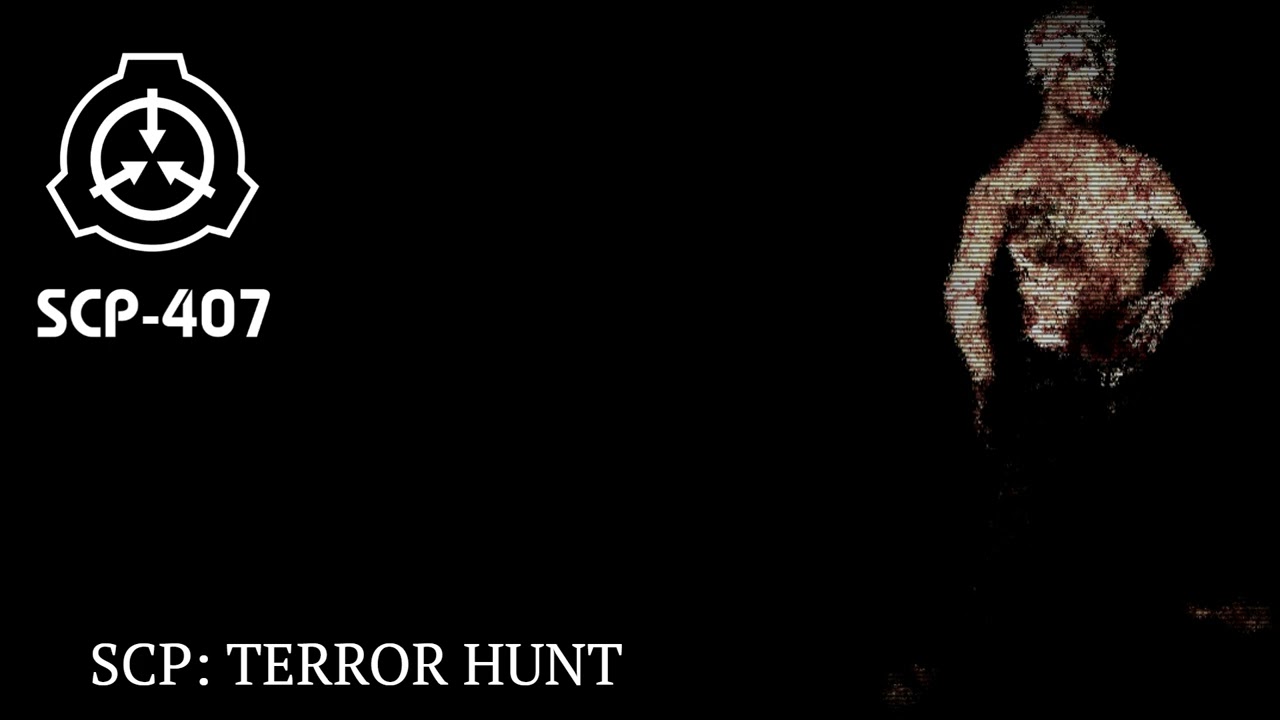 SCP: Terror Hunt - SCP-407 Music