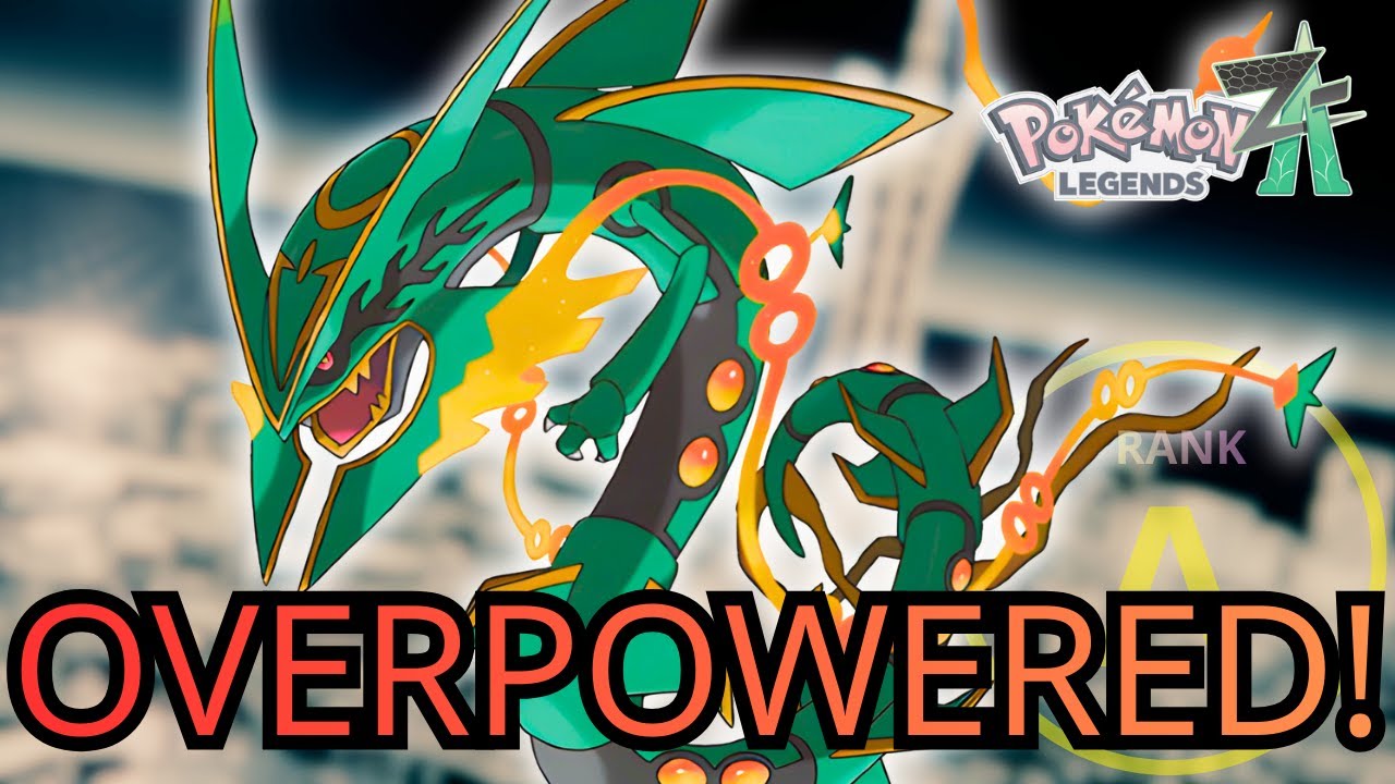 MEGA RAYQUAZA IS THE STRONGEST WITHOUT A DOUBT in Legends ZA!!