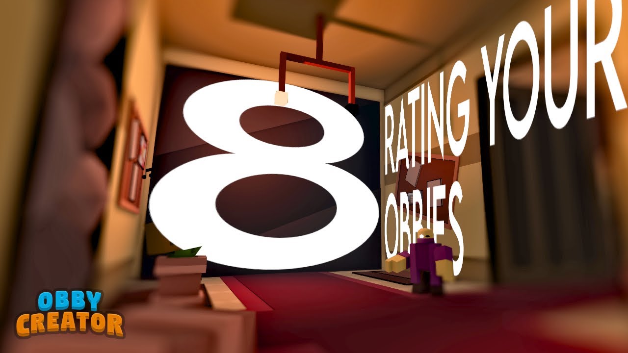 Rating YOUR Obbies in Obby Creator! (Part 8)