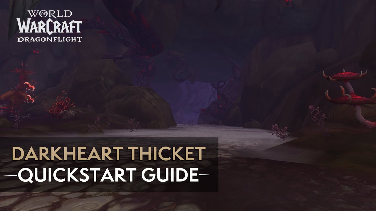 Darkheart Thicket Mythic Quickstart Guide