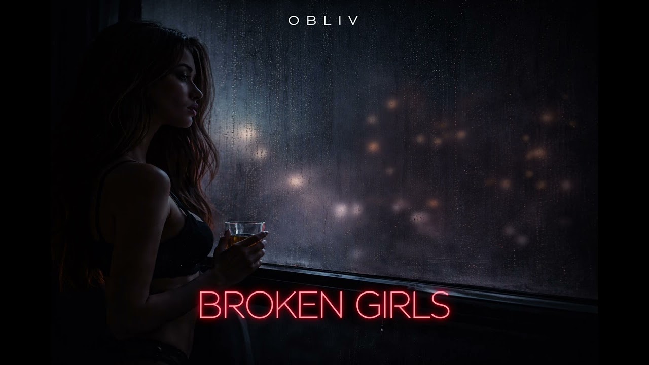 Obliv - Broken Girls