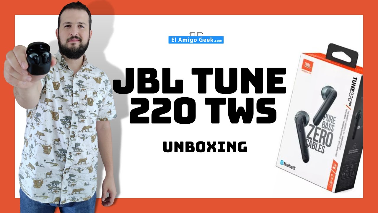 JBL TUNE 220 TWS | Unboxing y Primeras Impresiones en Español