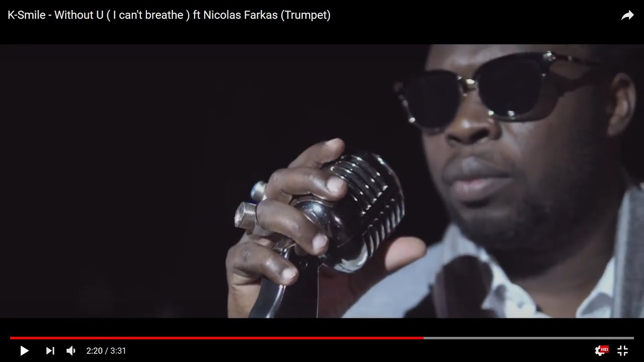 K-Smile - Without U ( I can't breathe ) ft Nicolas Farkas (Trumpet)