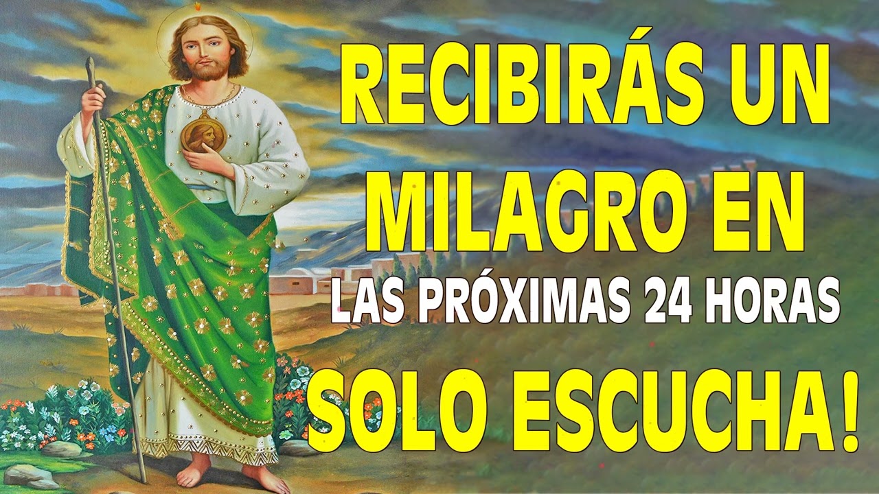 RECIBIRÁS UN MILAGRO EN LAS PROXIMAS 24 HORAS 💚👑SOLO ESCUCHA San Judas Tadeo✨