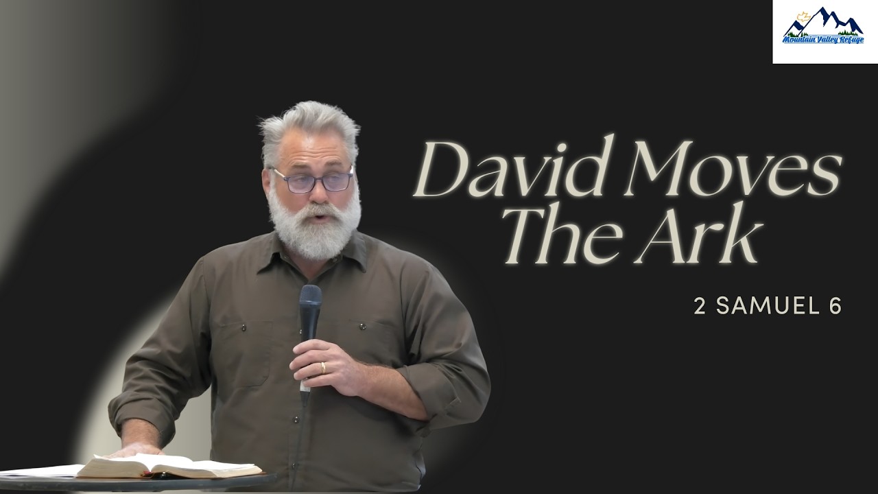 David Move the Ark | 2 Samuel 6