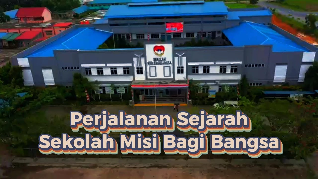 SMBB - Perjalanan Sejarah Sekolah Misi Bagi Bangsa 2009-2023