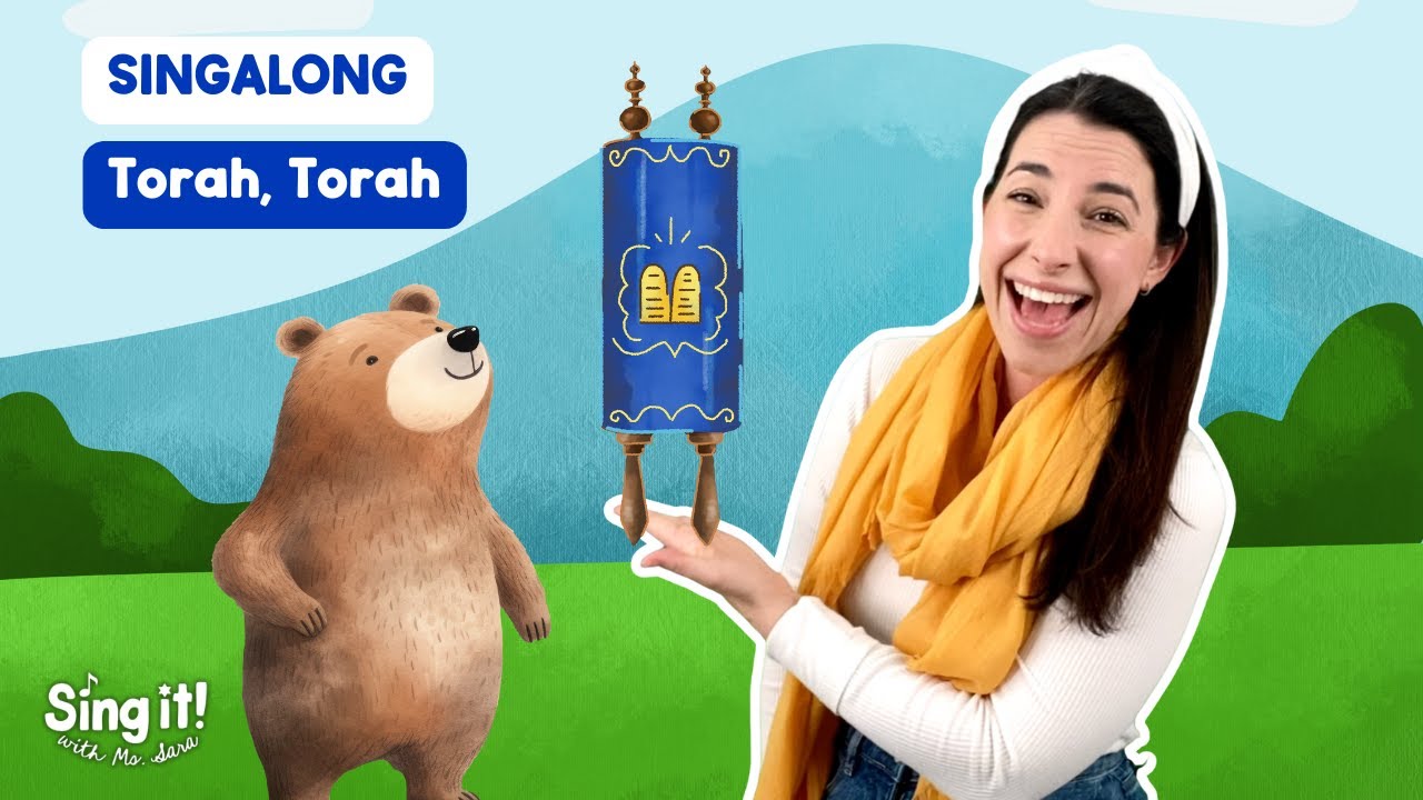 Sing a Traditional Torah Song with Ms. Sara | Torah Torah | Celebrate the Torah for Shavuot