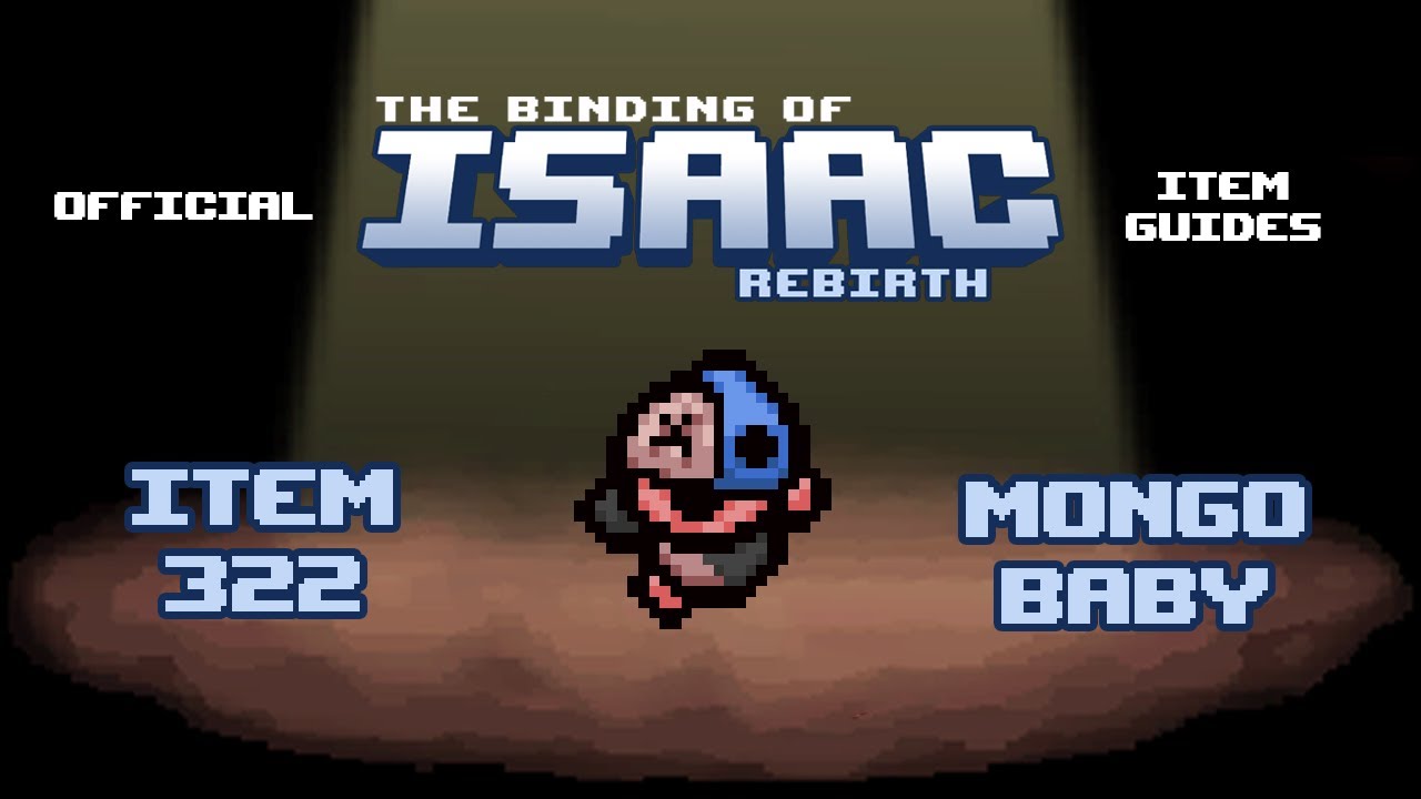 Официальные руководства по предметам TBOI № 322: Mongo Baby