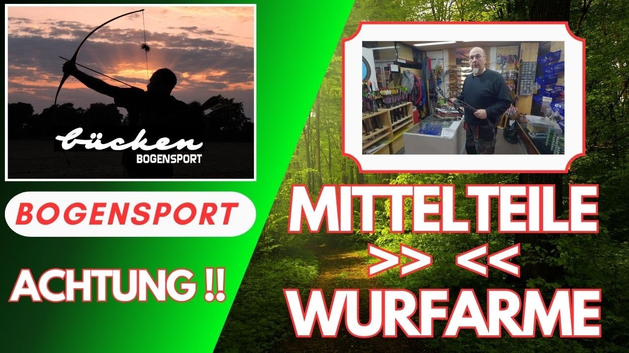 Wurfarm-L&auml;ngen und Mittelteil-Gr&ouml;&szlig;en - hier sind die T&uuml;cken !  B&uuml;cken Bogensport am Niederrhein