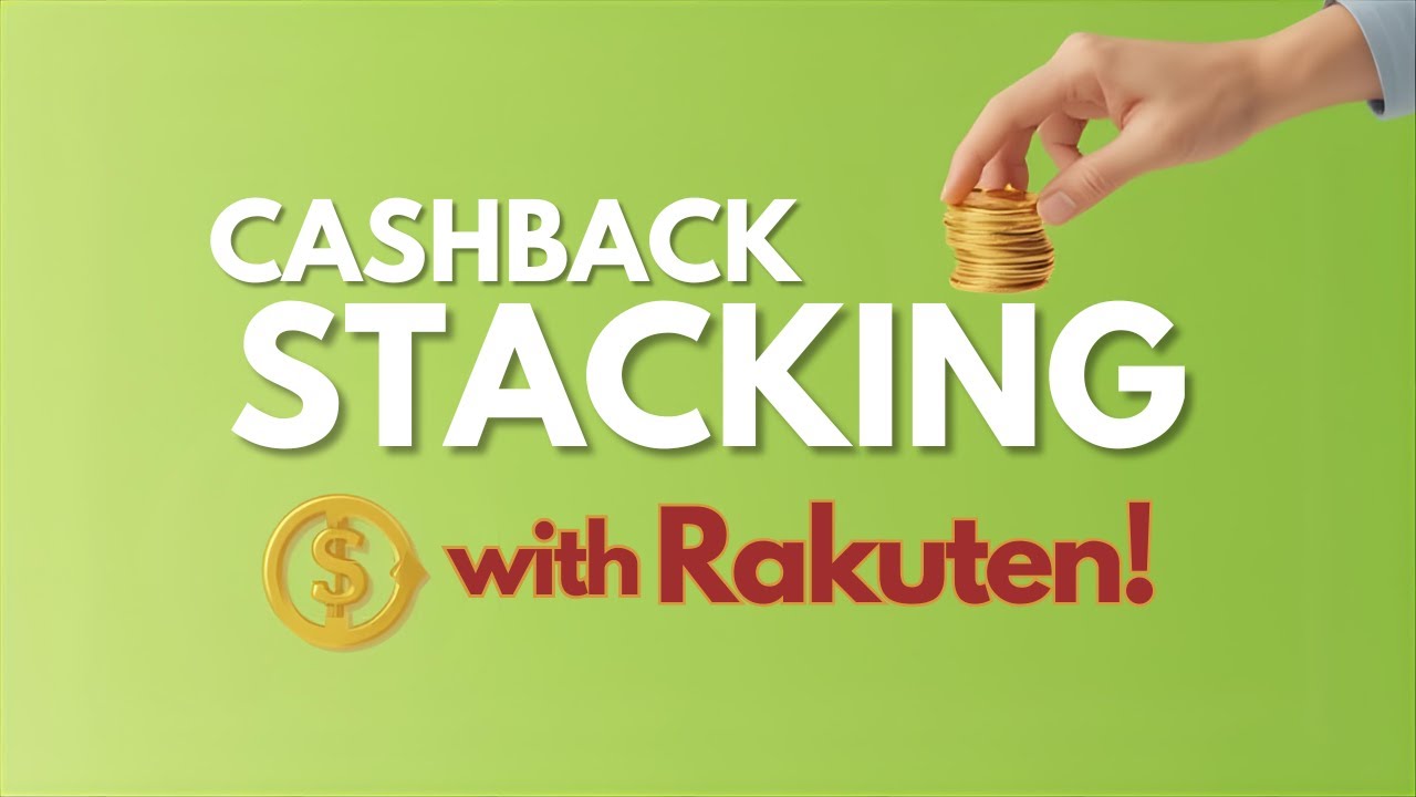 CASHBACK STACKING with Rakuten! | Elevate Credit