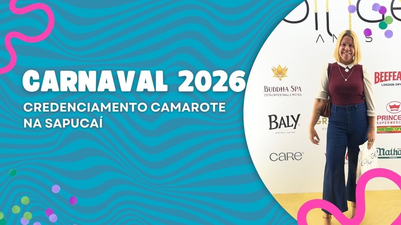 CARNAVAL 2026: CREDENCIAMENTO CAMAROTE NA SAPUCA&Iacute; | CUSTOMIZA&Ccedil;&Atilde;O DE ABAD&Aacute;S
