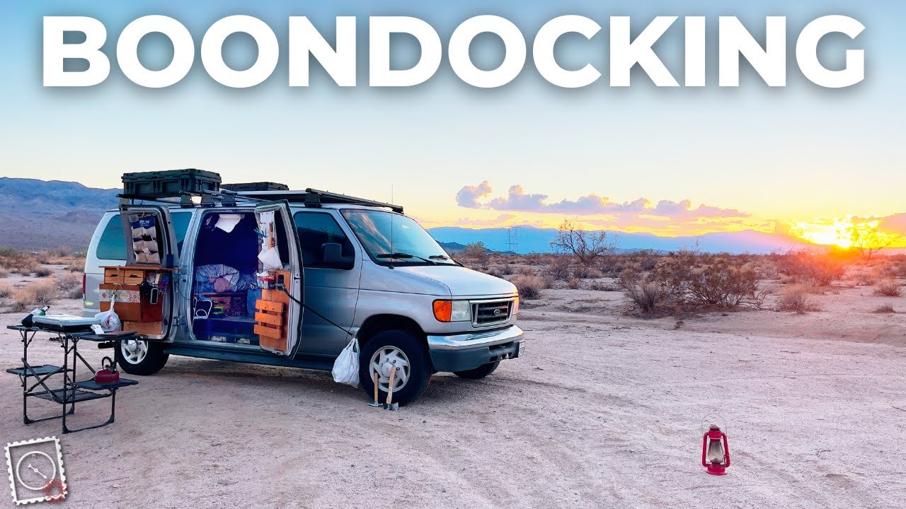Van Life | Boondocking