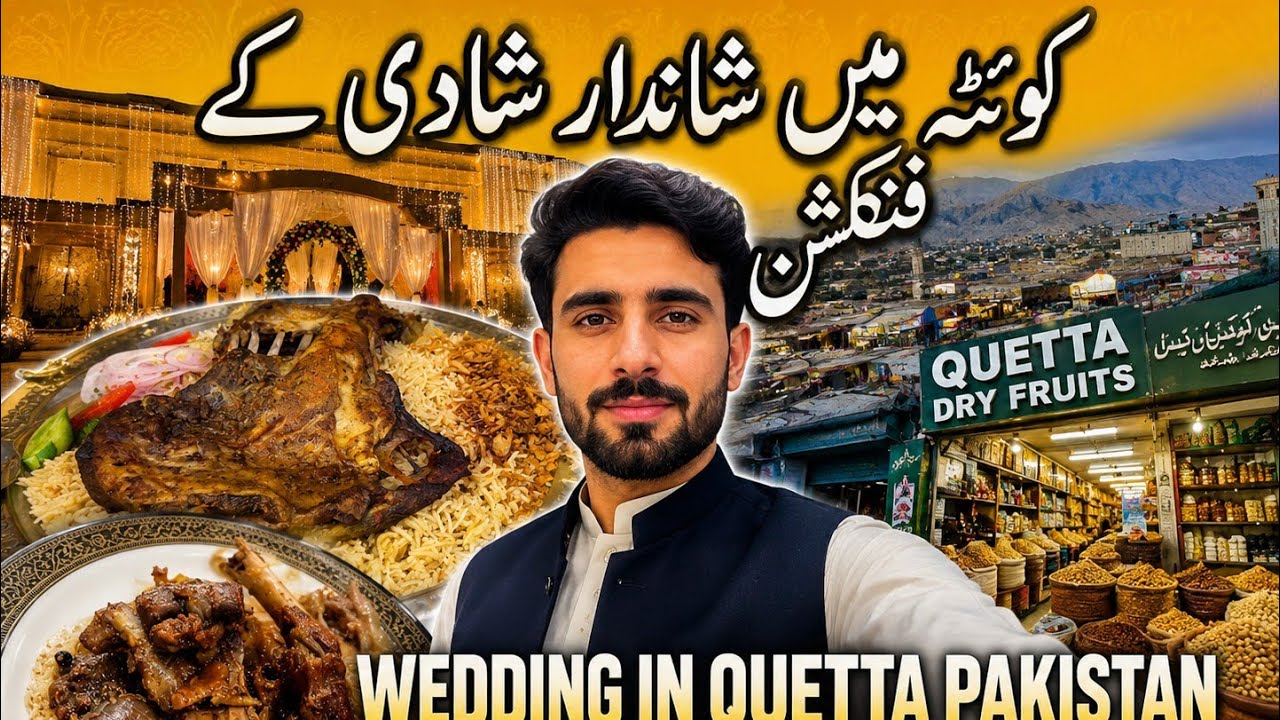 Wedding In Quetta Pakistan/Nephew ki Shaadi/Exploring Quetta Markets/Islamabad To Quetta Travel 