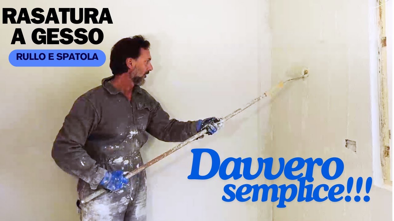 COME RASARE UNA PARETE A GESSO CON IL RULLO