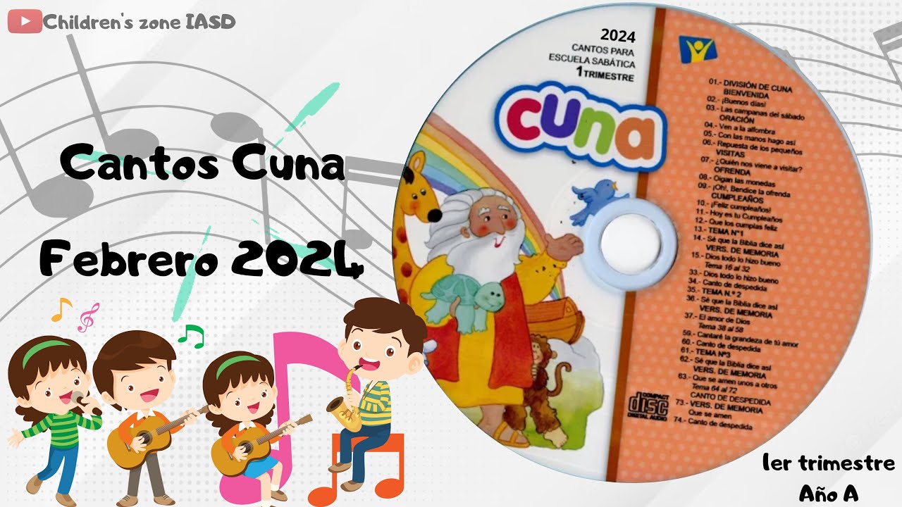 Cantos Cuna Completos Febrero | Lección 2 | El gran barco de Noé | Año A | 2024 | 1er trimestre.