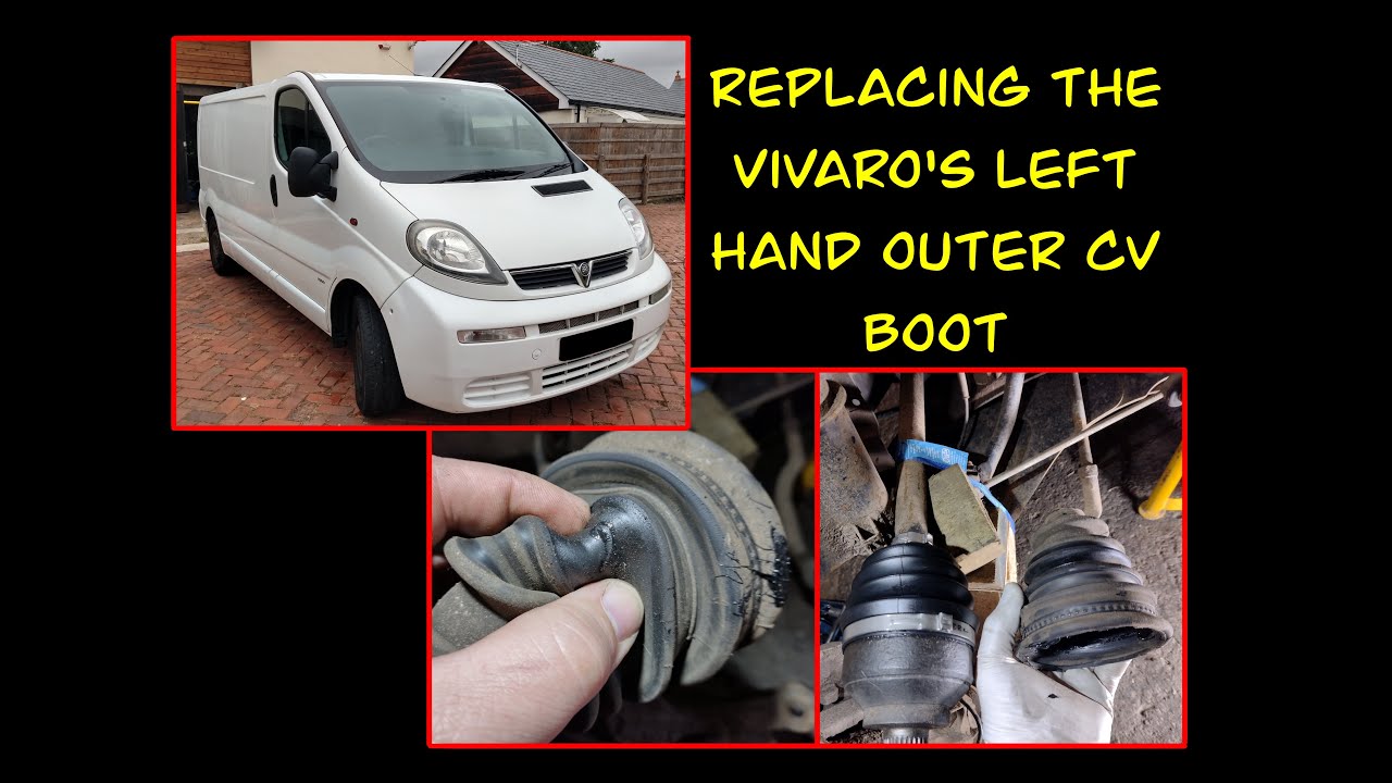 Changing our Vivaro's outer CV boot.