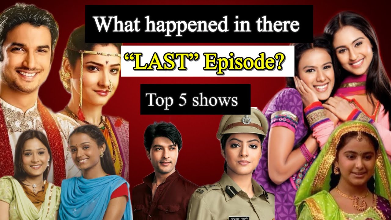 Top 5 “ICONIC ENDINGS” of TV serials | Last Episodes of these top 5 Indian TV serials | Hit shows 