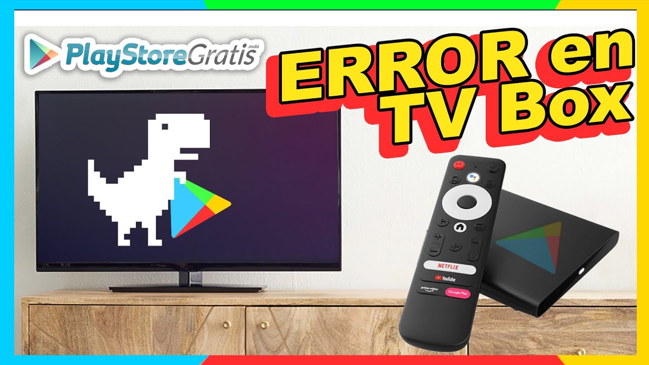 ✅ERROR PLAY STORE TV BOX [SOLUCION]
