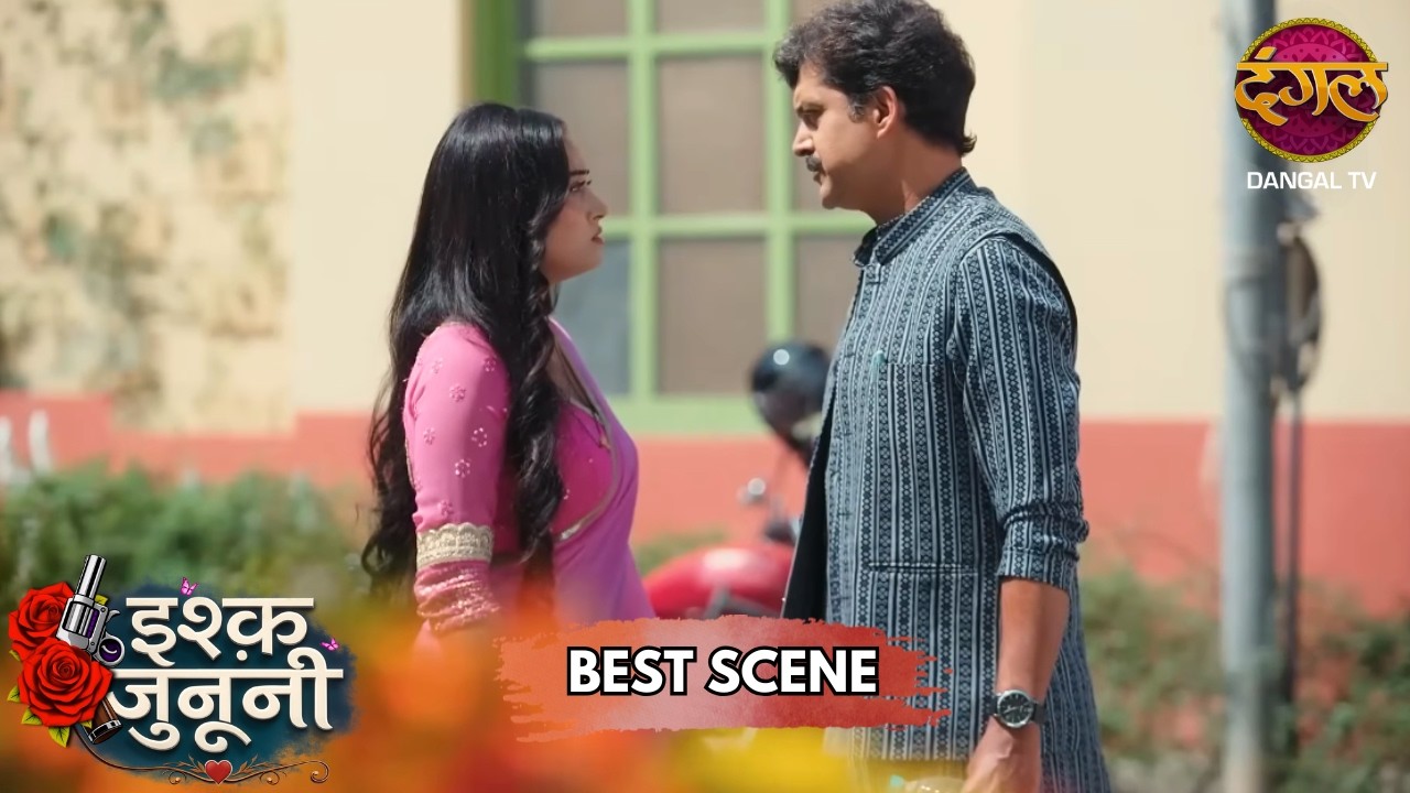 Ruhaani के पापा ने Guru के सामने रखी तलाक की शर्त | Ishq Junooni | Best Scene | Dangal TV
