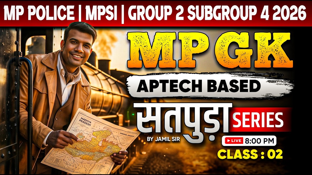 MPESB (VYAPAM) 2026 | MPGK APTECH BASED SATPURA SERIES CLASS 02 By Jamil Sir Science