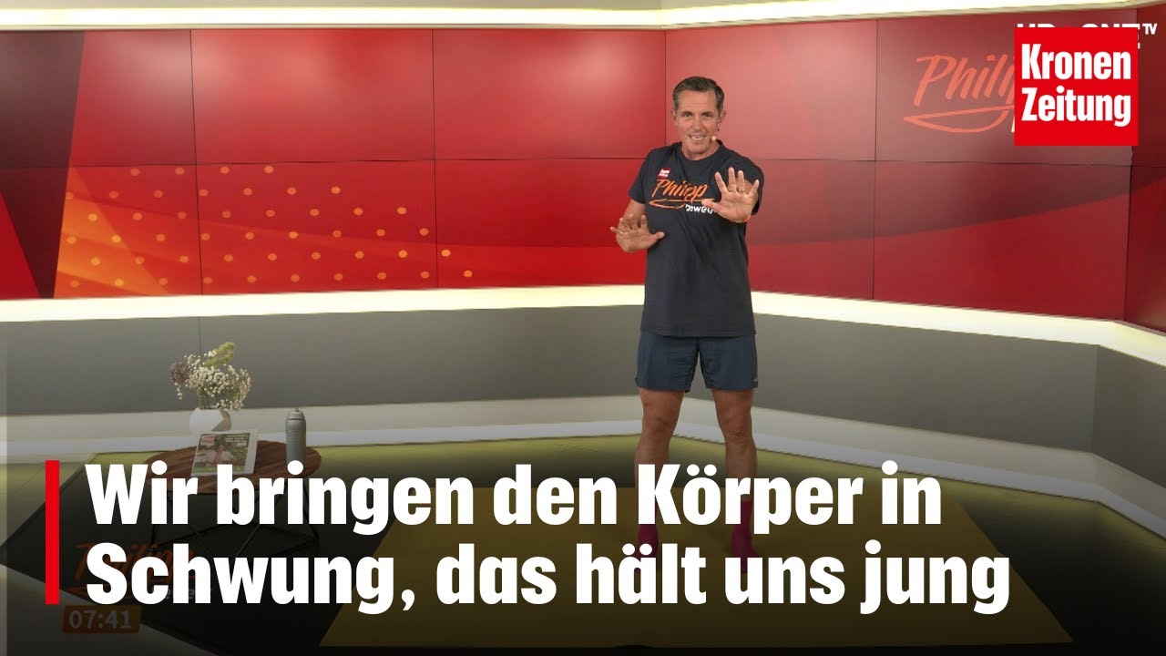 Philipp bewegt am Dienstag, 17.9.: So bringen wir unseren Körper in Schwung