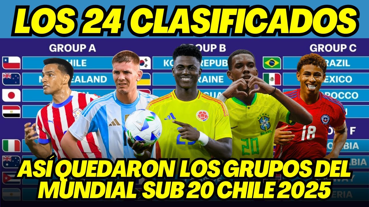 MUNDIAL SUB 20 CHILE 2025: AS&Iacute; QUEDARON LOS GRUPOS