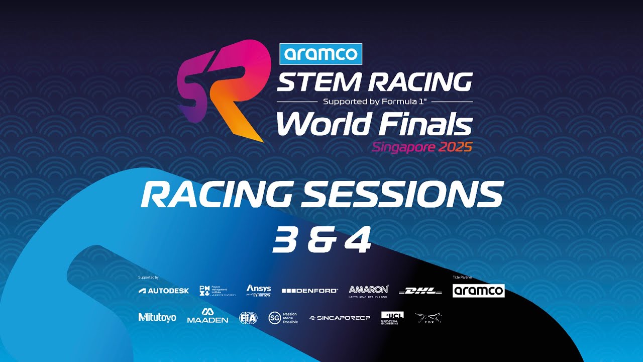 Racing Session 3 & 4 - Aramco STEM Racing World Finals Singapore 2025