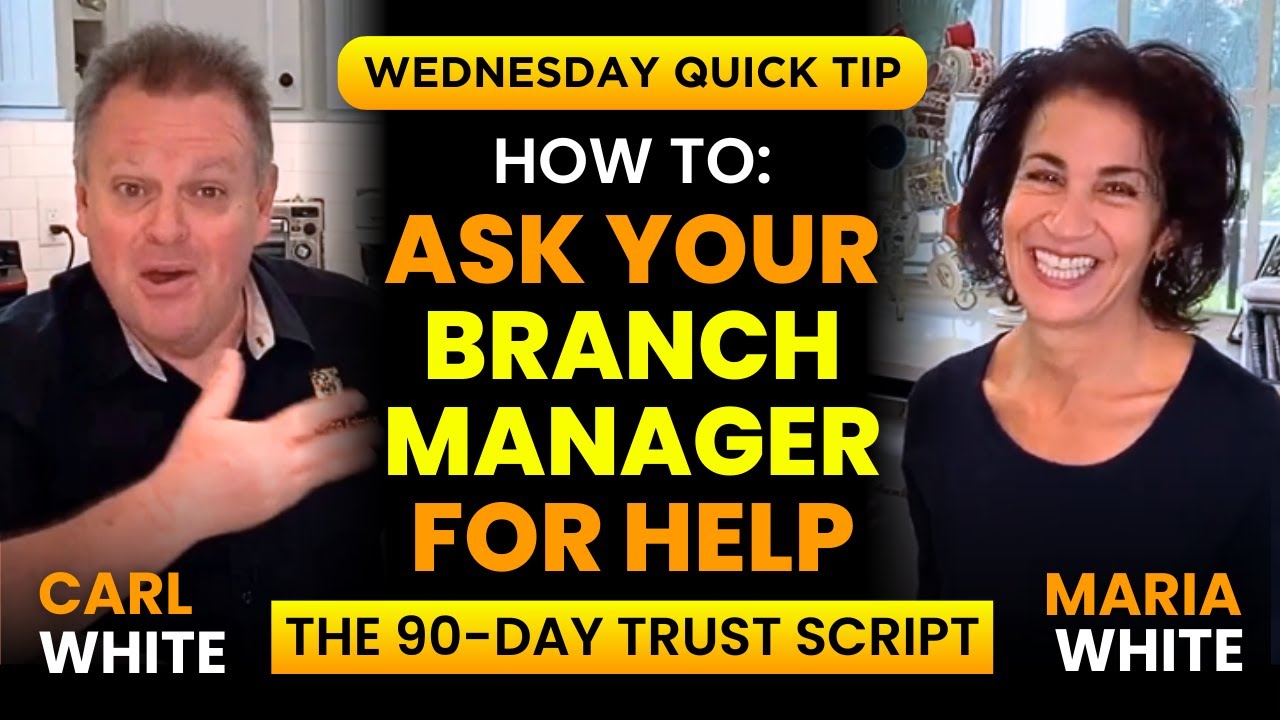 How to Ask Your Branch Manager for Help (The 90-Day Trust Script)