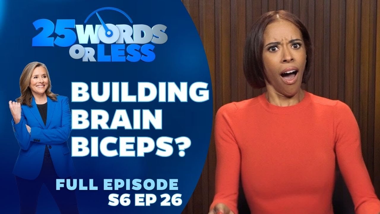 Ep 26. Building Brain Biceps? | 25 Words or Less Game Show: Melissa Peterman & Melissa Knowles